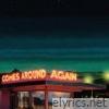 Comes Around Again - Single