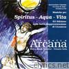 Musiche per Spiritus - Aqua - Vita (XX Edizione della sacra rappresentazione di ciconicco)