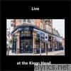 Live at the Kings Head - EP