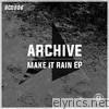 Make It Rain - EP