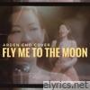 Fly Me To The Moon - Single