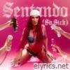 Sentando (So Sick) - Single