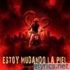 Estoy Mudando la Piel - Single