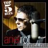 Top 5 Hits: Ariel Rot - EP