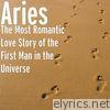 The Most Romantic Love Story of the First Man in the Universe - EP