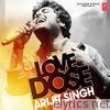 Love Dose - Arijit Singh