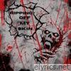 Ripping off my skin - Single