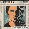 Arkells - Morning Report (Deluxe Edition)