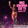 MC Encima De Ti
