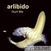 Hurt Me - Single