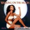 Arlissa - Walking On the Moon - Single