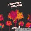 Arman Cekin - California Dreaming (feat. Snoop Dogg & Paul Rey) [Remixes] - Single