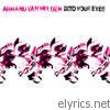 Armand Van Helden - Into Your Eyes - EP