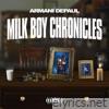 Milk Boy Chronicles