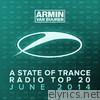 A State of Trance Radio Top 20 - June 2014 (Including Classic Bonus Track)