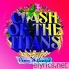 Clash of the Titans - Single