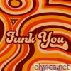 Funk You - Single