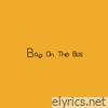 Bag On The Bus - Single