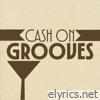 Cash On Grooves - Single