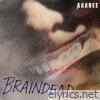 Braindead - Single