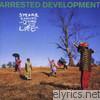 Arrested Development - 3 Years, 5 Months and 2 Days In the Life Of...