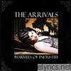 Arrivals - Marvels of Industry