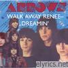 Walk Away Renee - Dreamin'