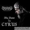 My Name Is Cyrus - Single