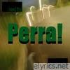 Perra! - Single