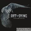 Art Of Dying - Vices and Virtues