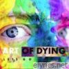 Art Of Dying - Lets Go - Single