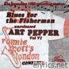 Unreleased Art Pepper, Vol. VI: Blues for the Fisherman