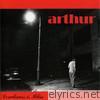 Arthur - Loneliness Is Bliss