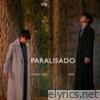 Paralisado (feat. Adie) - Single