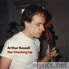 Not Checking Up - Single