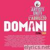Artisti Uniti Per L'abruzzo - Domani 21-04-09 - Single