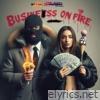 Business On Fire - Single