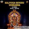 Kaliyuga Devudu Venkanna DJ Remix - Single