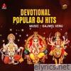 Devotional Popular DJ Hits