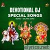 Devotional DJ Special Songs