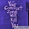 Comfort Zone - Single