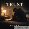 Trust - Single