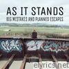 Big Mistakes & Planned Escapes - EP