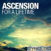 Ascension - For a Lifetime - EP