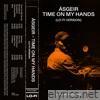 Time on My Hands (Lo - Fi Version)