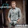 Ash Bowers - Shake It Off