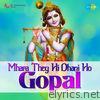 Mhara They Hi Dhani Ho Gopal - EP