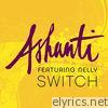 Ashanti - Switch - Single