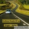 Endless Roads Of Us - Single