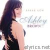 Ashley Brown - Speak Low